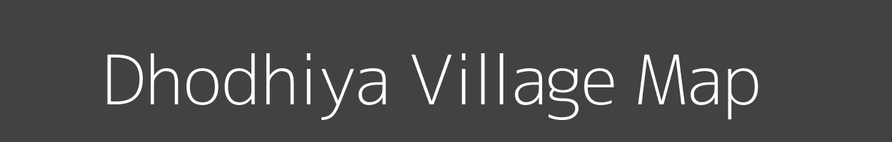 Map of Dhodhiya Village in Madhya Pradesh Image