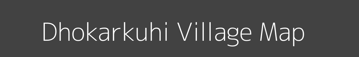 Map of Dhokarkuhi Village in Madhya Pradesh Image