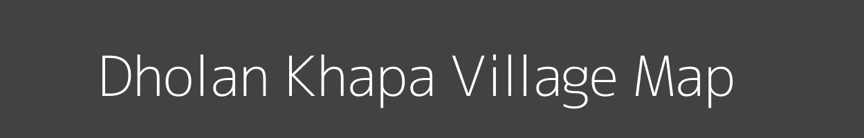 Map of Dholan Khapa Village in Madhya Pradesh Image