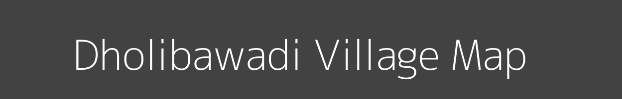 Map of Dholibawadi Village in Madhya Pradesh Image