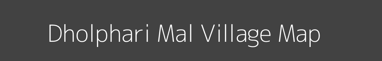 Map of Dholphari Mal Village in Bihar Image