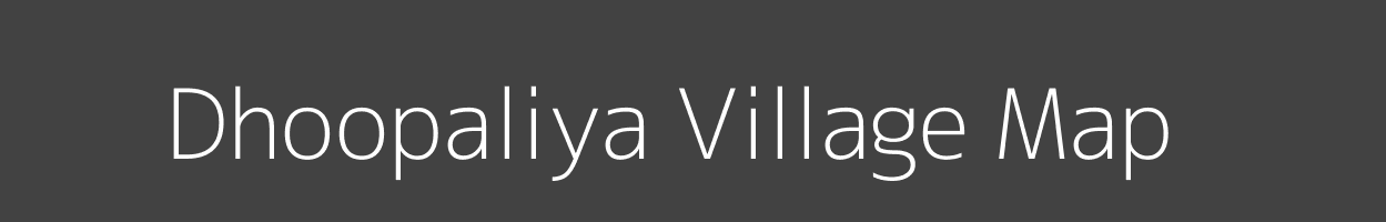 Map of Dhoopaliya Village in Rajasthan Image