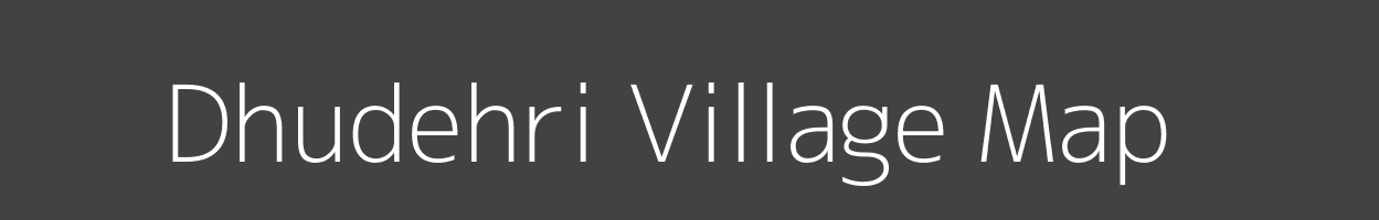 Map of Dhudehri Village in Uttar Pradesh Image