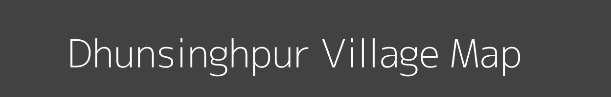 Map of Dhunsinghpur Village in Uttar Pradesh Image