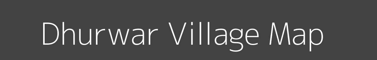 Map of Dhurwar Village in Madhya Pradesh Image