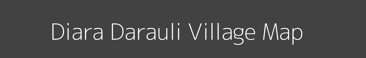 Map of Diara Darauli Village in Bihar Image