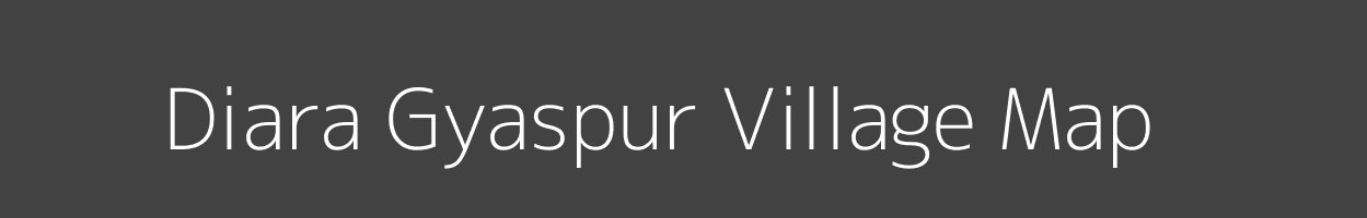 Map of Diara Gyaspur Village in Uttar Pradesh Image