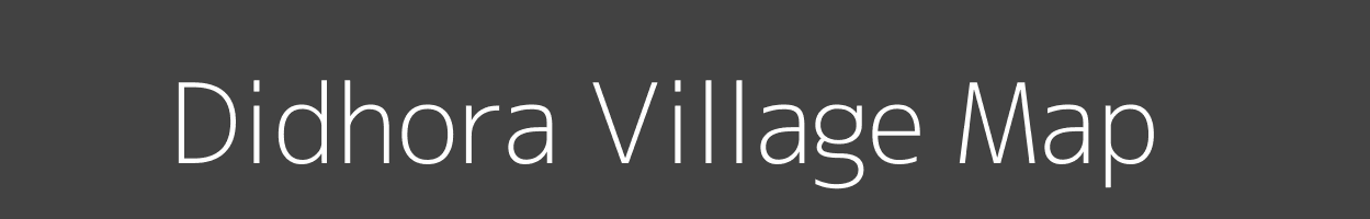 Map of Didhora Village in Madhya Pradesh Image