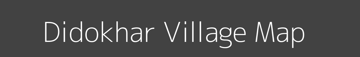 Map of Didokhar Village in Madhya Pradesh Image