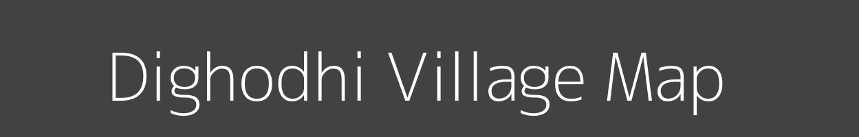 Map of Dighodhi Village in Madhya Pradesh Image