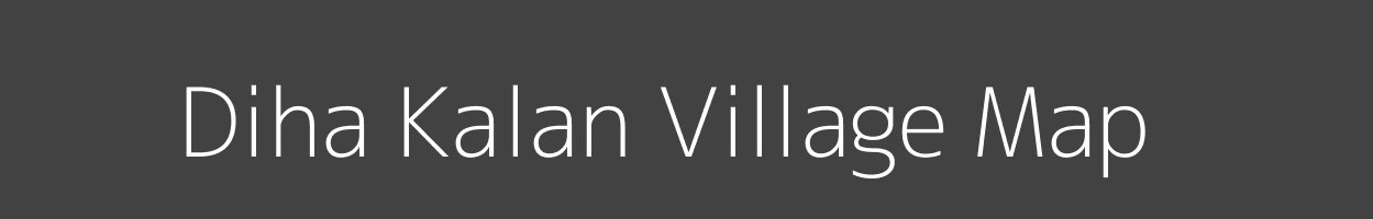 Map of Diha Kalan Village in Bihar Image