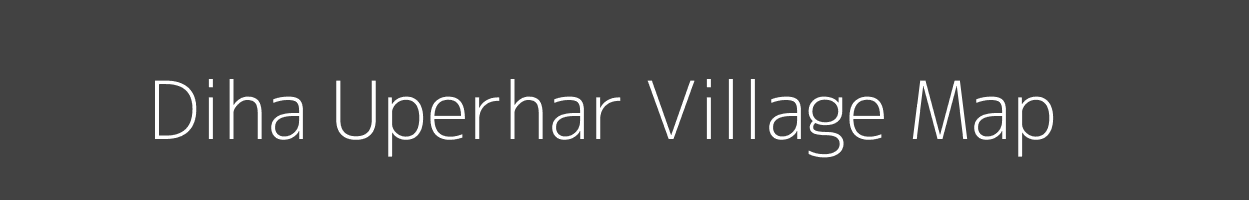 Map of Diha Uperhar Village in Uttar Pradesh Image