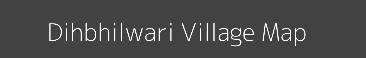 Map of Dihbhilwari Village in Uttar Pradesh Image