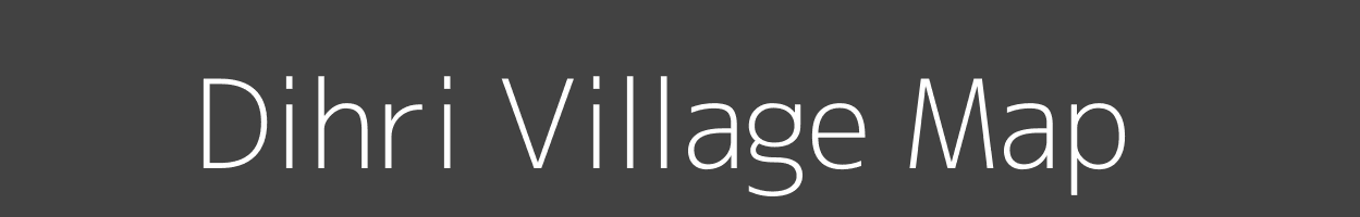 Map of Dihri Village in Bihar Image