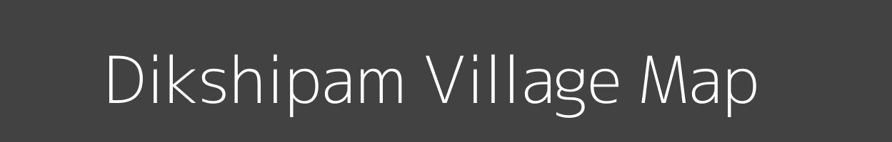 Map of Dikshipam Village in Arunachal Pradesh Image