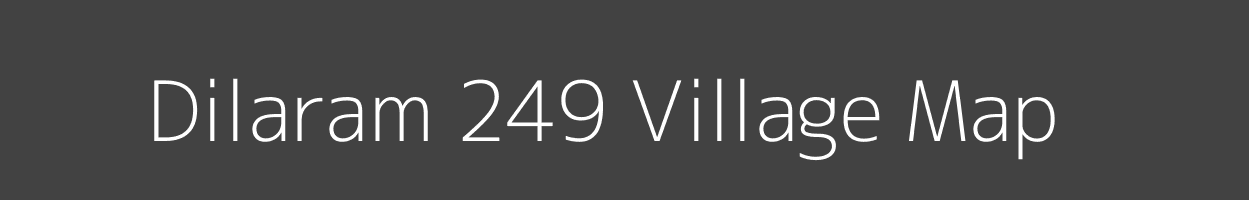 Map of Dilaram 249 Village in Punjab Image