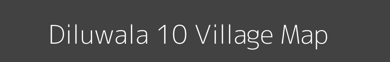 Map of Diluwala 10 Village in Haryana Image