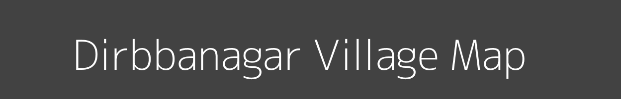Map of Dirbbanagar Village in West Bengal Image