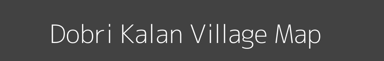 Map of Dobri Kalan Village in Rajasthan Image