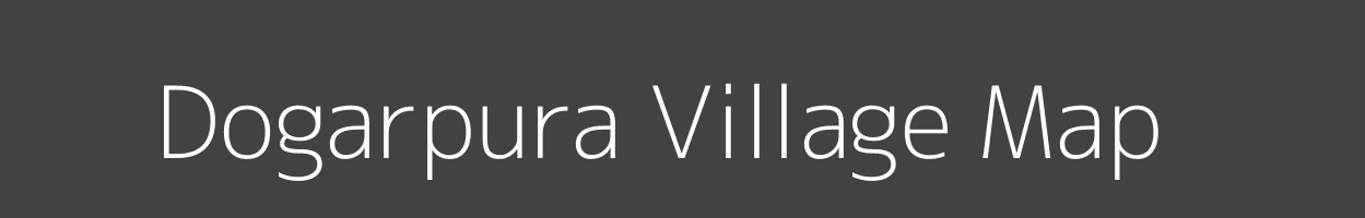 Map of Dogarpura Village in Madhya Pradesh Image