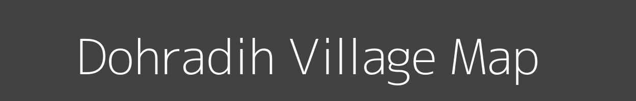 Map of Dohradih Village in Bihar Image