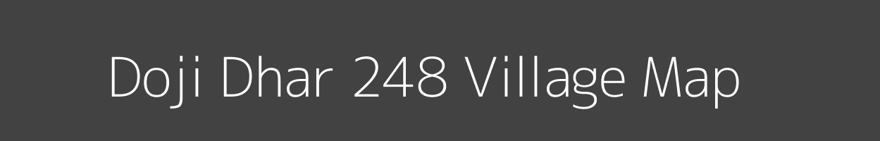 Map of Doji Dhar 248 Village in Himachal Pradesh Image