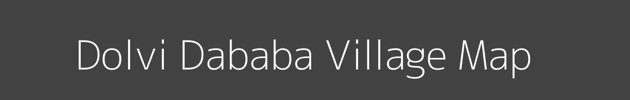 Map of Dolvi Dababa Village in Maharashtra Image