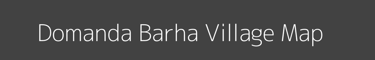 Map of Domanda Barha Village in Odisha Image