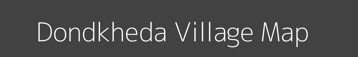 Map of Dondkheda Village in Madhya Pradesh Image