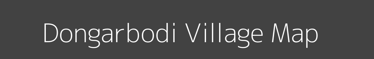 Map of Dongarbodi Village in Madhya Pradesh Image