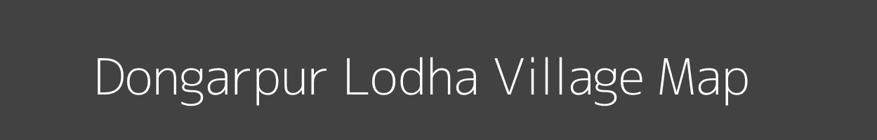 Map of Dongarpur Lodha Village in Madhya Pradesh Image