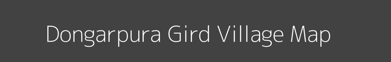 Map of Dongarpura Gird Village in Madhya Pradesh Image