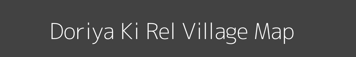 Map of Doriya Ki Rel Village in Rajasthan Image