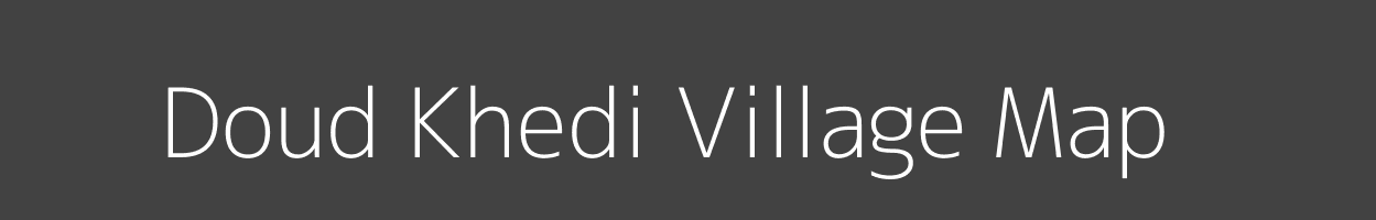 Map of Doud Khedi Village in Madhya Pradesh Image