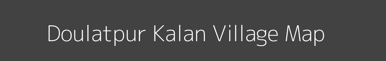 Map of Doulatpur Kalan Village in Uttar Pradesh Image