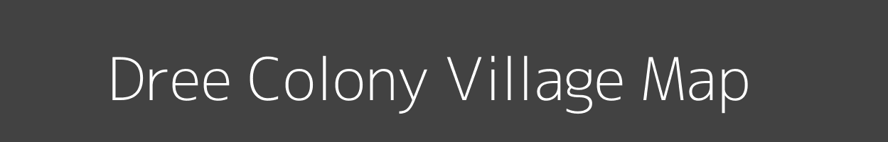 Map of Dree Colony Village in Arunachal Pradesh Image