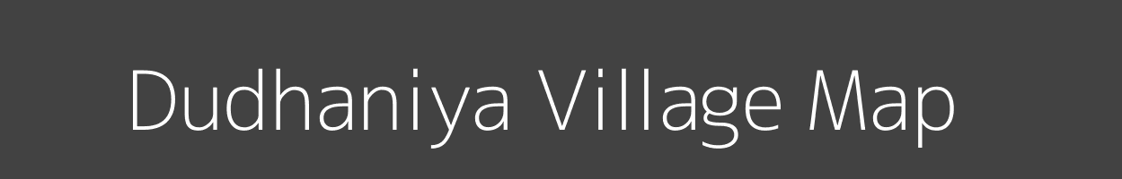 Map of Dudhaniya Village in Madhya Pradesh Image