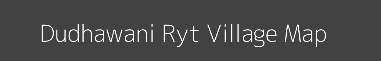 Map of Dudhawani Ryt Village in Madhya Pradesh Image