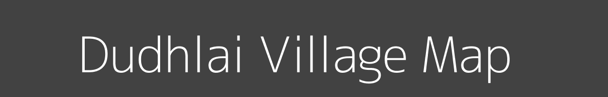 Map of Dudhlai Village in Madhya Pradesh Image