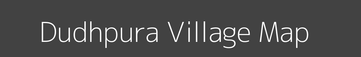 Map of Dudhpura Village in Bihar Image