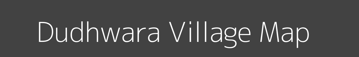 Map of Dudhwara Village in Madhya Pradesh Image