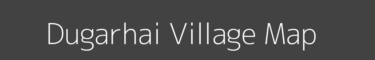 Map of Dugarhai Village in Madhya Pradesh Image