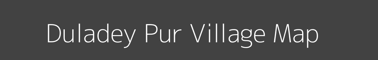 Map of Duladey Pur Village in Uttar Pradesh Image