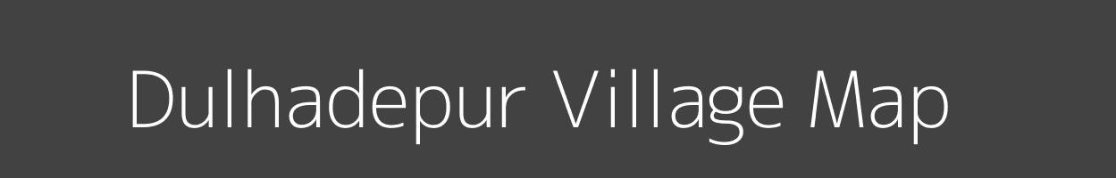 Map of Dulhadepur Village in Uttar Pradesh Image