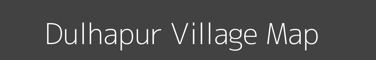 Map of Dulhapur Village in Madhya Pradesh Image