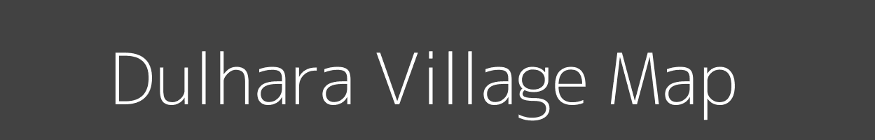 Map of Dulhara Village in Madhya Pradesh Image