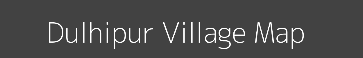 Map of Dulhipur Village in Uttar Pradesh Image