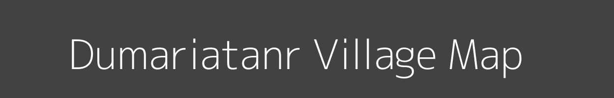 Map of Dumariatanr Village in Jharkhand Image