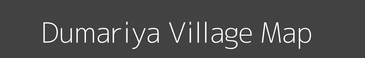 Map of Dumariya Village in Bihar Image