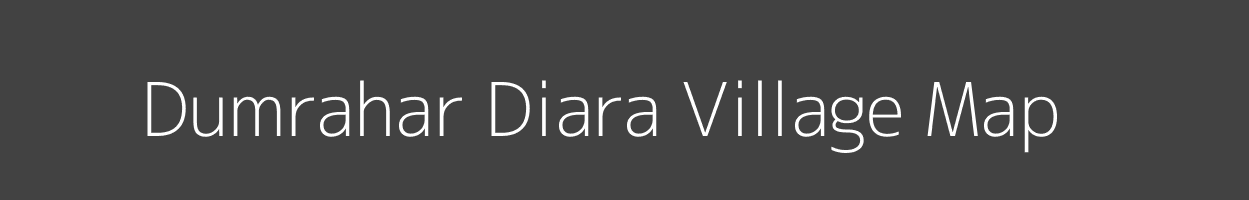 Map of Dumrahar Diara Village in Bihar Image